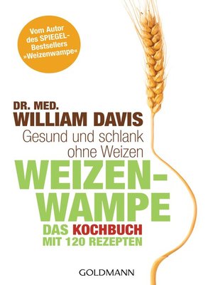 cover image of Weizenwampe--Das Kochbuch